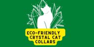 Eco-friendly options for crystal cat collars
